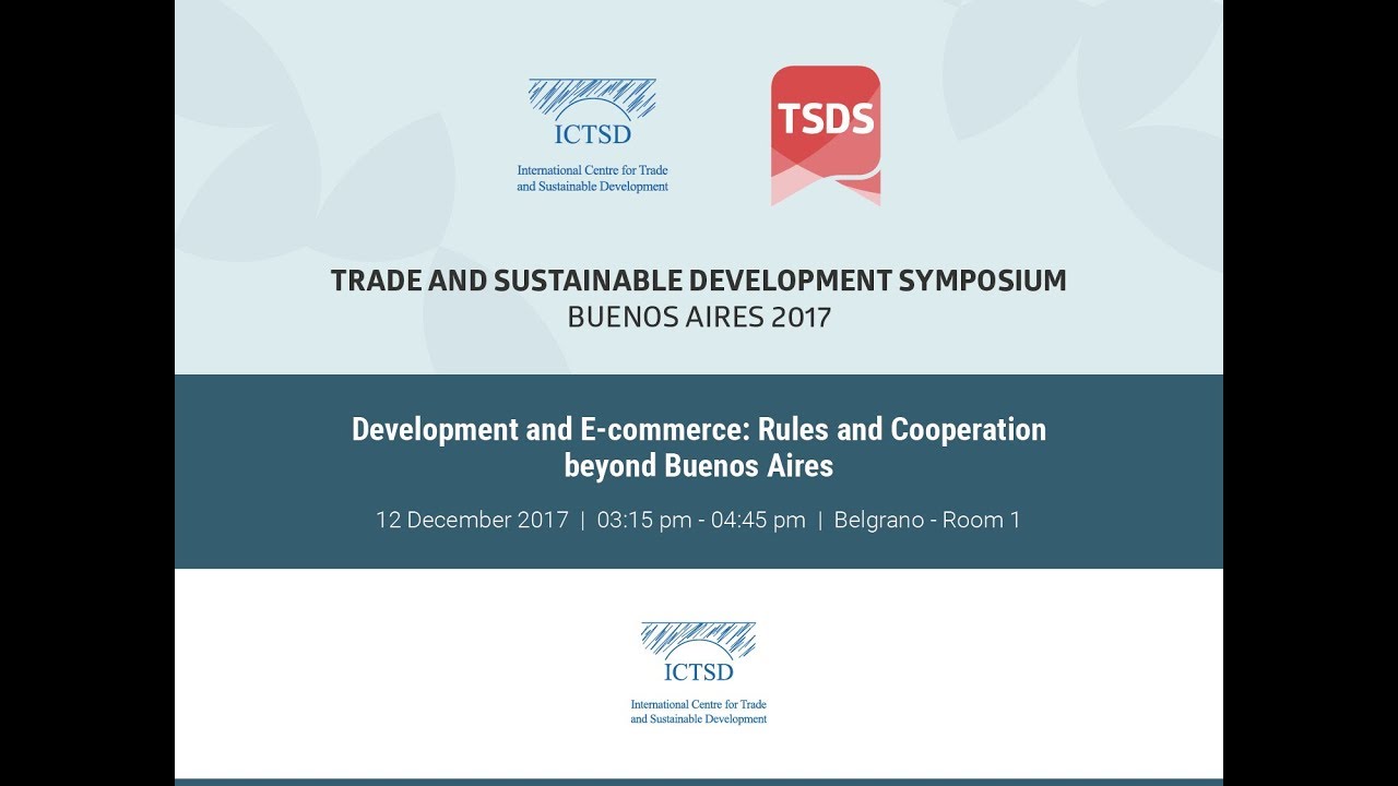 Development and E-commerce: Rules and Cooperation beyond Buenos Aires