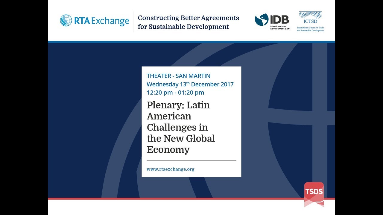 Plenary: Latin American Challenges in the New Global Economy