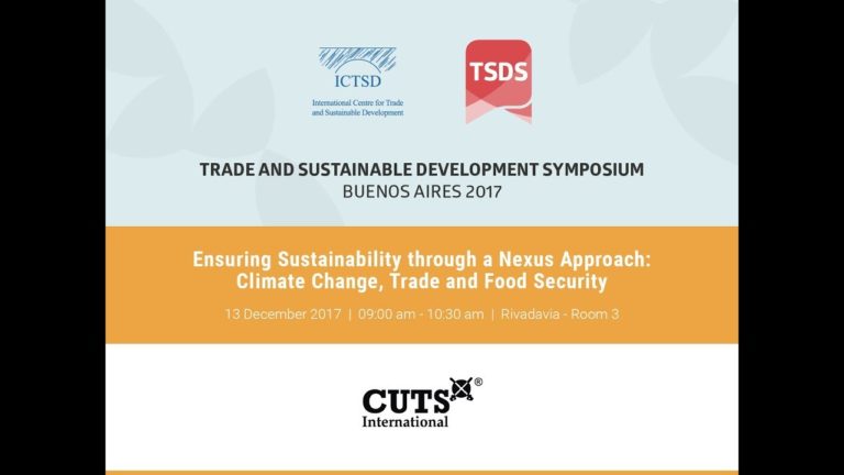Ensuring Sustainability through a Nexus Approach: Climate Change, Trade and Food Security