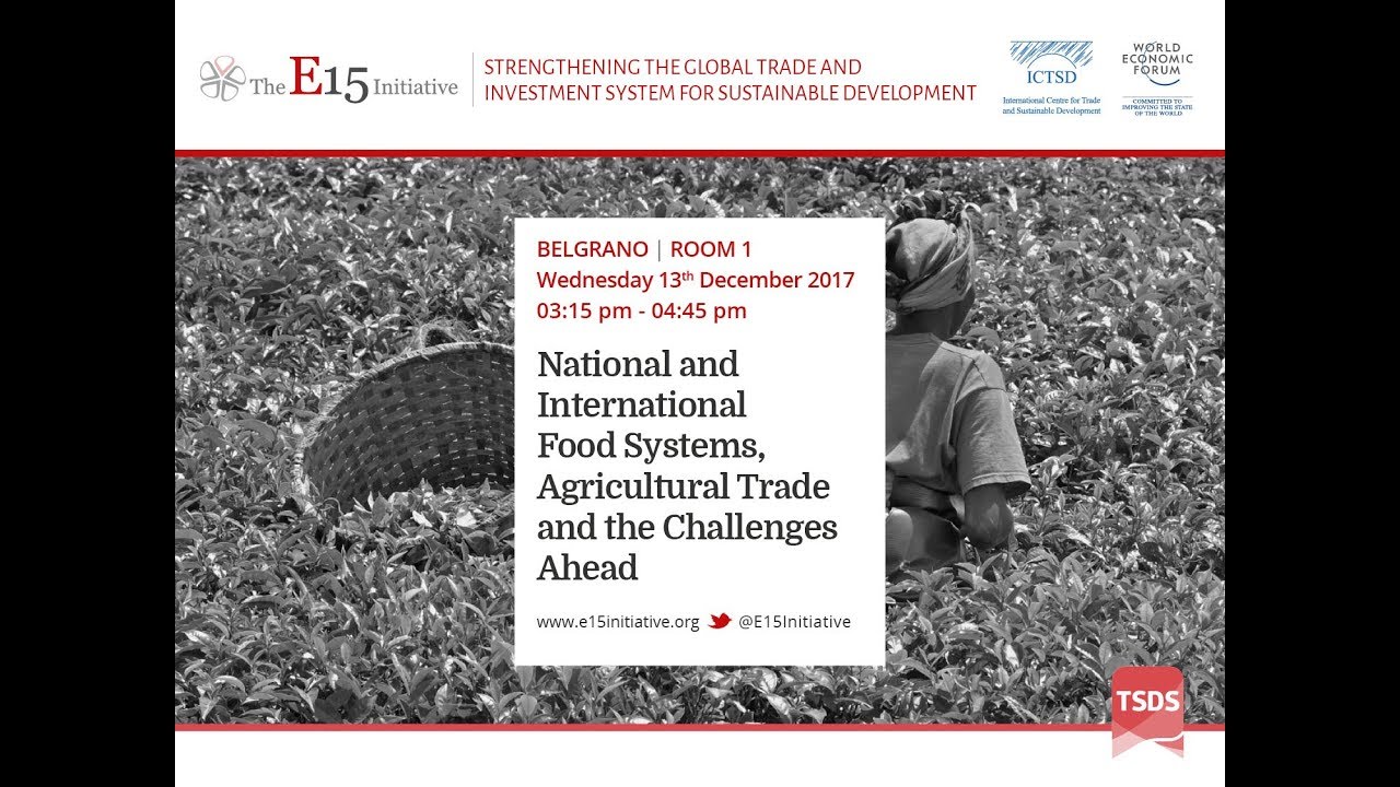 National and International Food Systems, Agricultural Trade and the Challenges Ahead