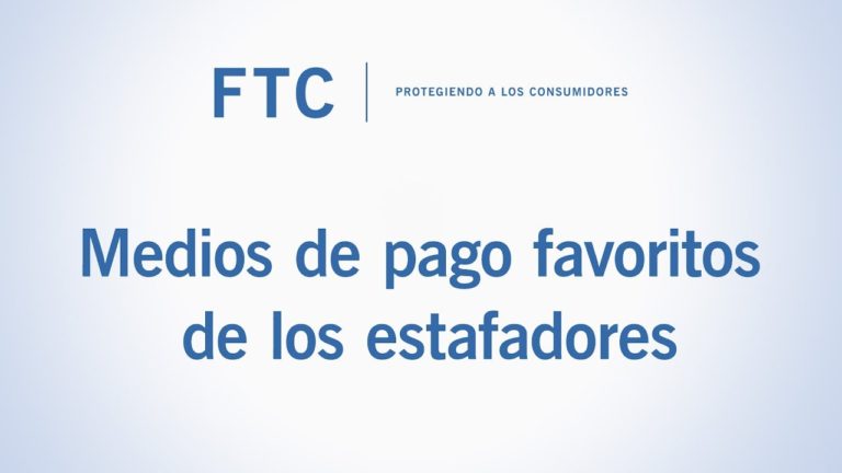 Medios de pago favoritos de los estafadores | Federal Trade Commission