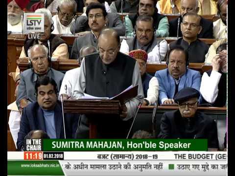 Finance Minister Arun Jaitley Presents Union Budget 2018