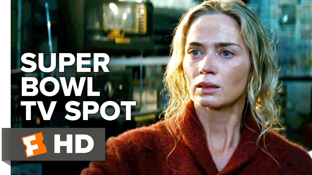 A Quiet Place Super Bowl TV Spot | Movieclips Trailers
