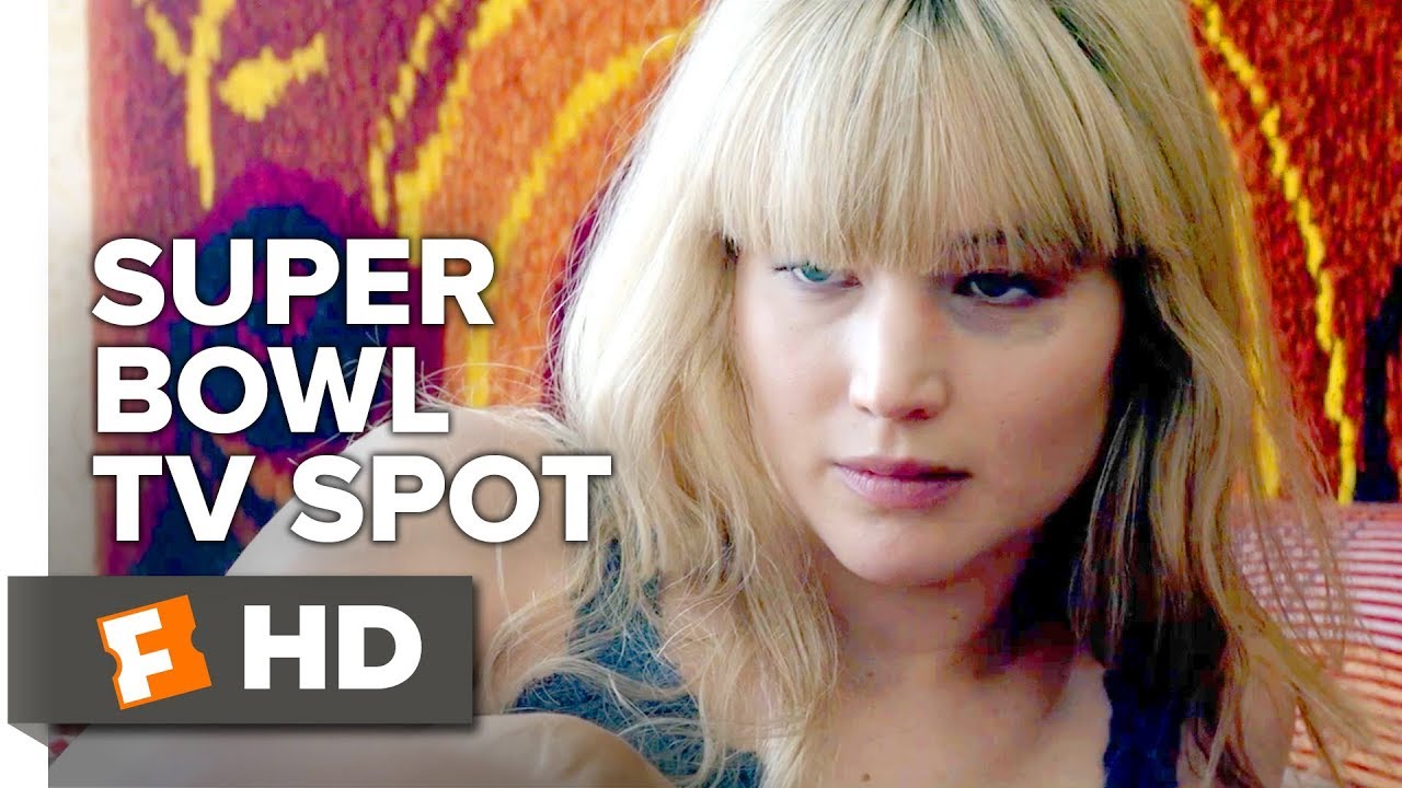 Red Sparrow Super Bowl TV Spot | ‘She’s Out of Your League’ | Movieclips Trailers