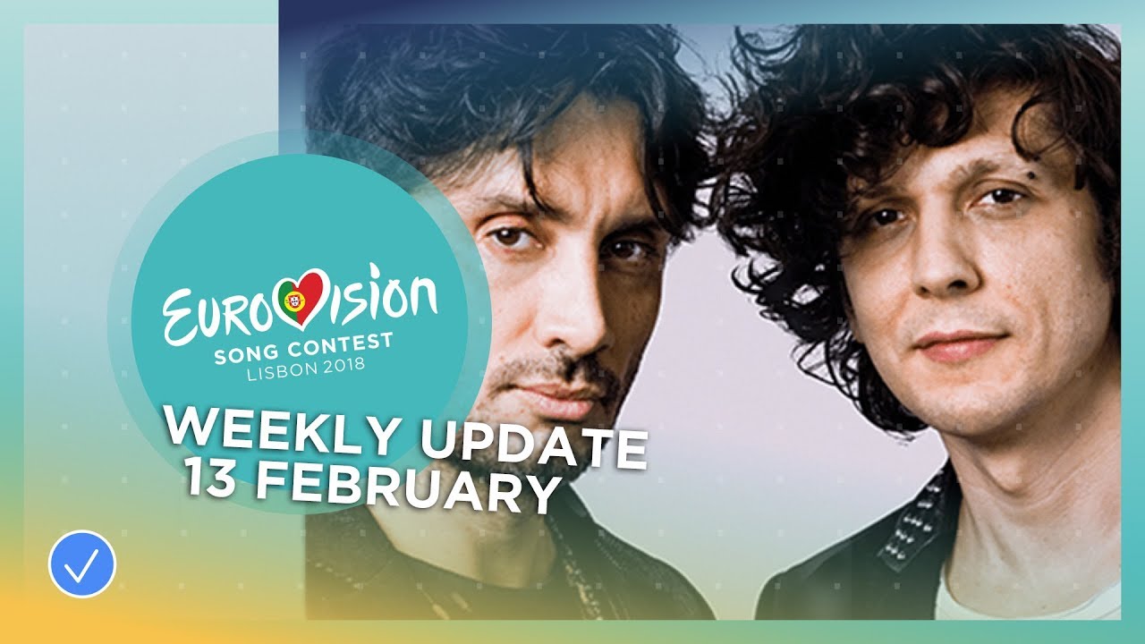 Eurovision Song Contest – Weekly Update – 13 February 2018