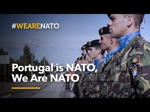 Portugal is NATO, We Are NATO – #WeAreNATO