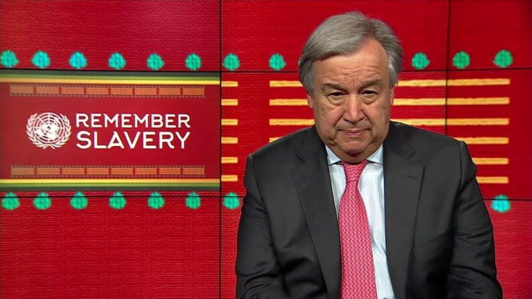 Antonio Guterres, International Day of Remembrance of the Victims of the Transatlantic Slave Trade