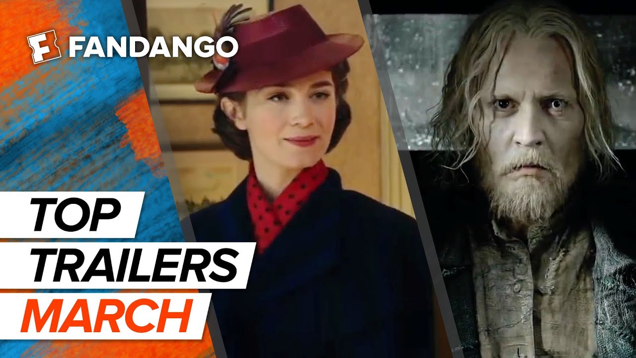 Top New Trailers – March 2018
