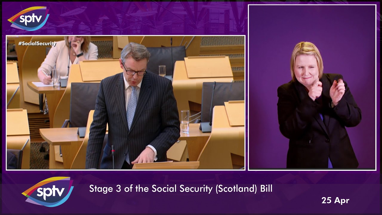 Social Security (Scotland) Bill [Stage 3] – Part 2: Debate (BSL) – 25 …