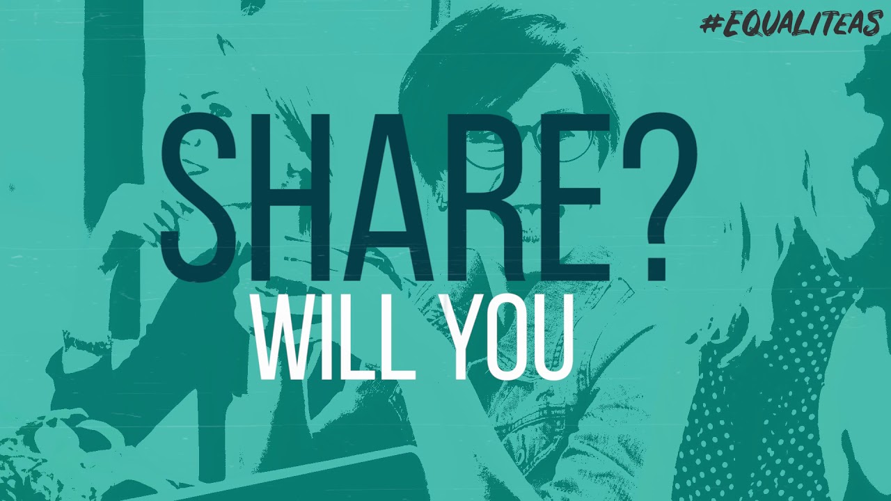 EqualiTeas: 18 June to 2 July