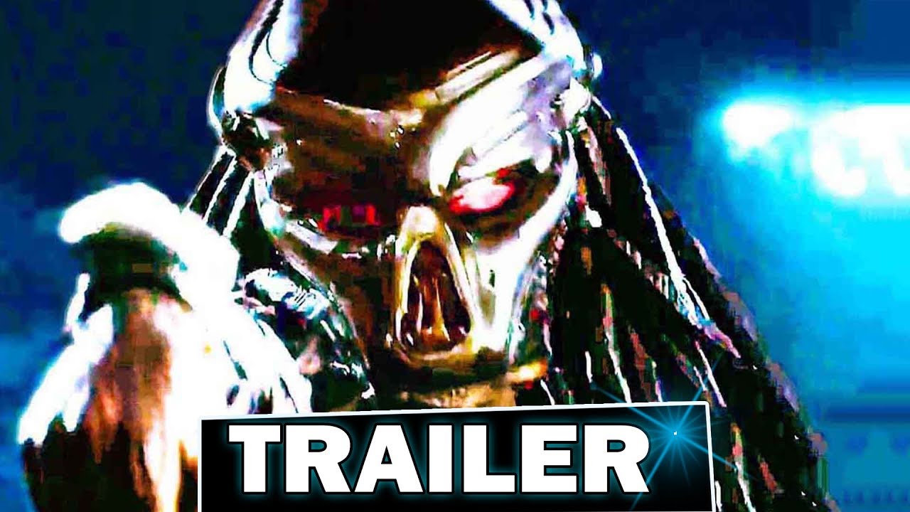 THE PREDATOR Trailer (Sci-Fi Movie, 2018)