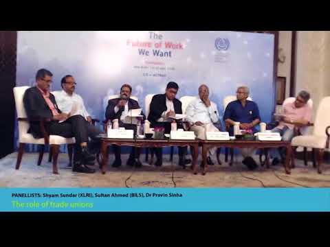 Future of Work in South Asia: the role of Trade Unions