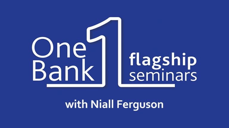 One Bank Flagship Seminar with Niall Ferguson