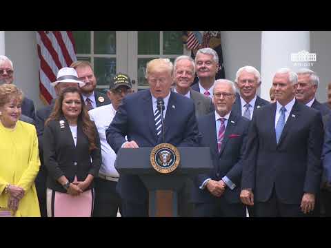 President Trump Participates in the Signing Ceremony for S. 2372 – VA Mission Act of 2018