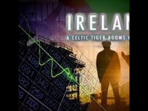 Ireland: A Celtic Tiger Booms & Busts