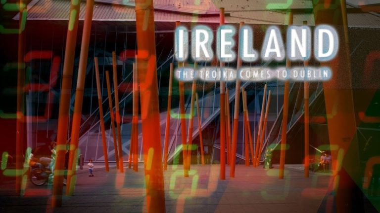 Ireland: The Troika Comes to Dublin
