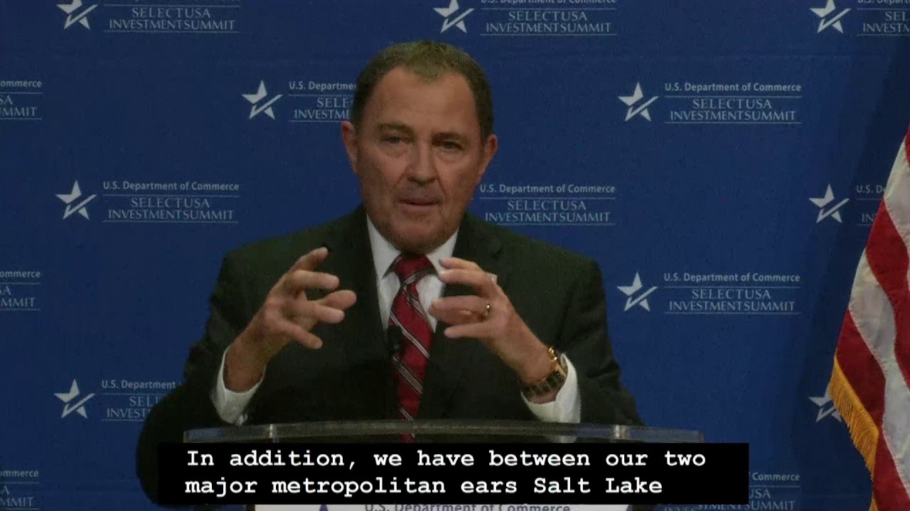 Governor Herbert of Utah: SelectUSA Investment Summit 2018