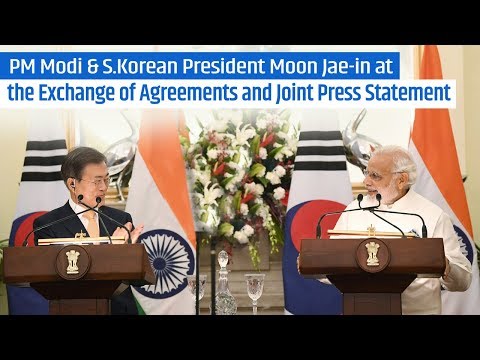 PM Modi & S.Korean President Moon Jae-in at the Exchange of Agreements and Joint Press Statement