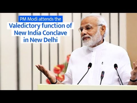 PM Modi attends the Valedictory function of New India Conclave in New Delhi