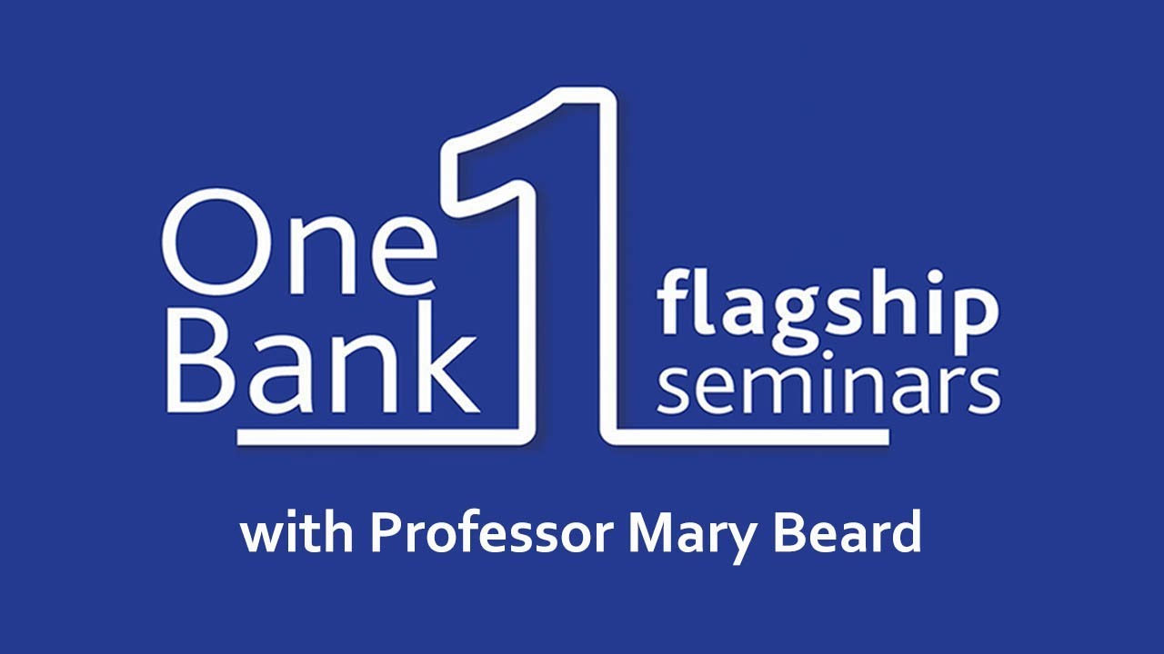 One Bank Flagship Seminar with Professor Mary Beard