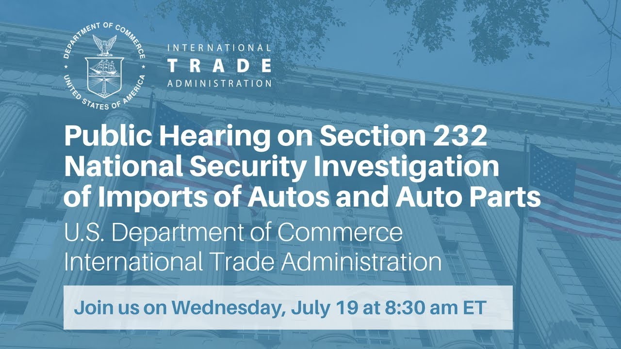 Public Hearing on Section 232 National Security Investigation of Imports…