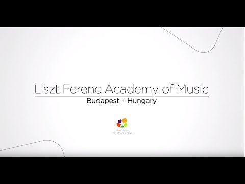 European Heritage Label – Liszt Ferenc Academy of Music