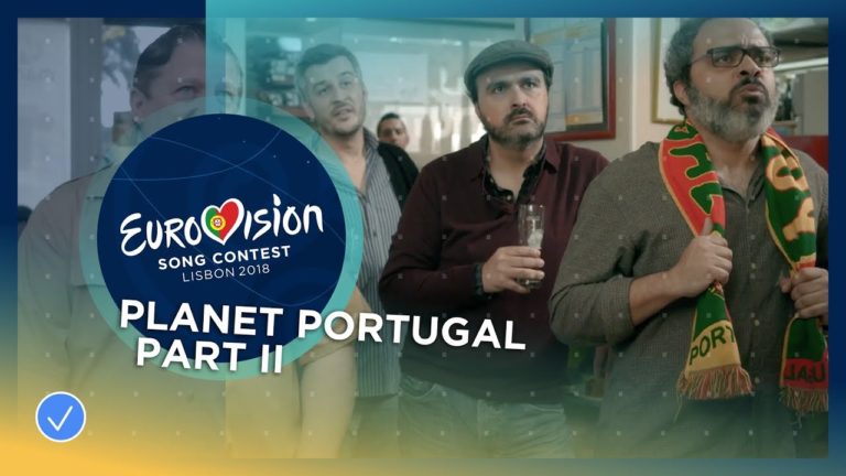 Planet Portugal – Part II – Second Semi-Final – Eurovision 2018