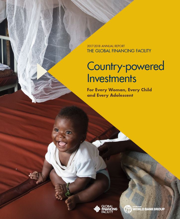 Global Financing Facility Annual Report 2017-2018 | Global Financing Facility