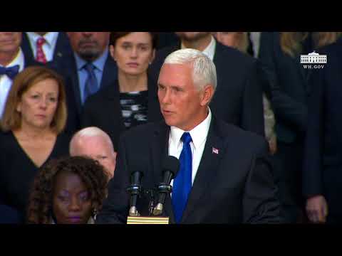 Vice President Pence Remarks at a Ceremony Preceding the Lying in State of Senator John McCain